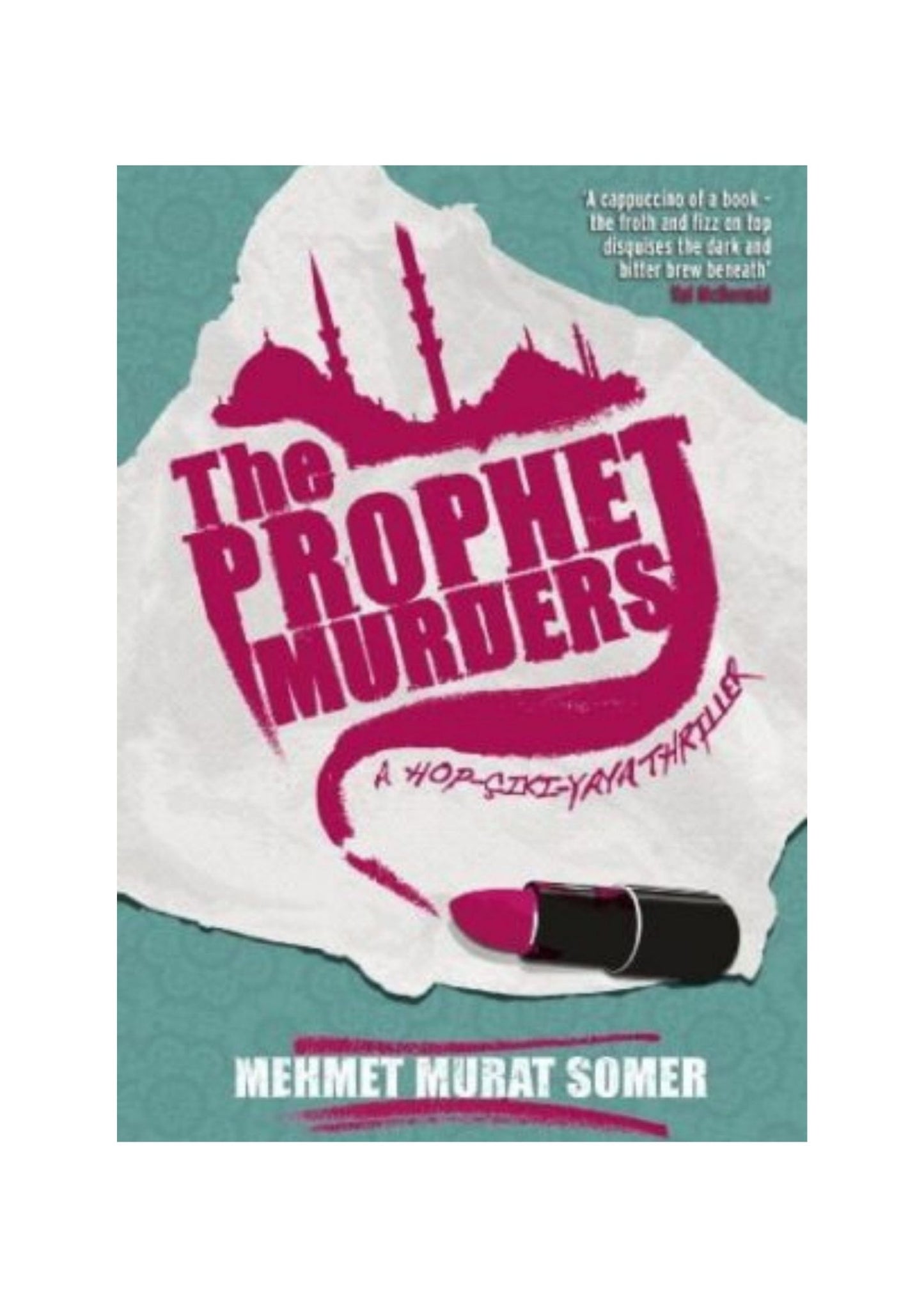 The Prophet Murders
