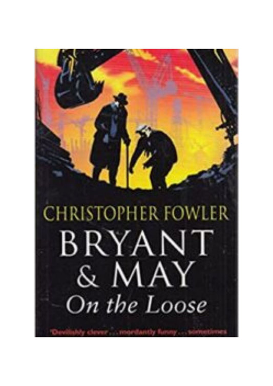 Bryant & May: On The Loose