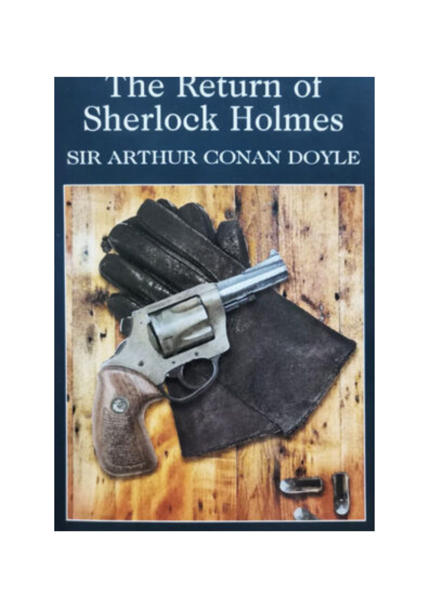 The return of Sherlock Holmes