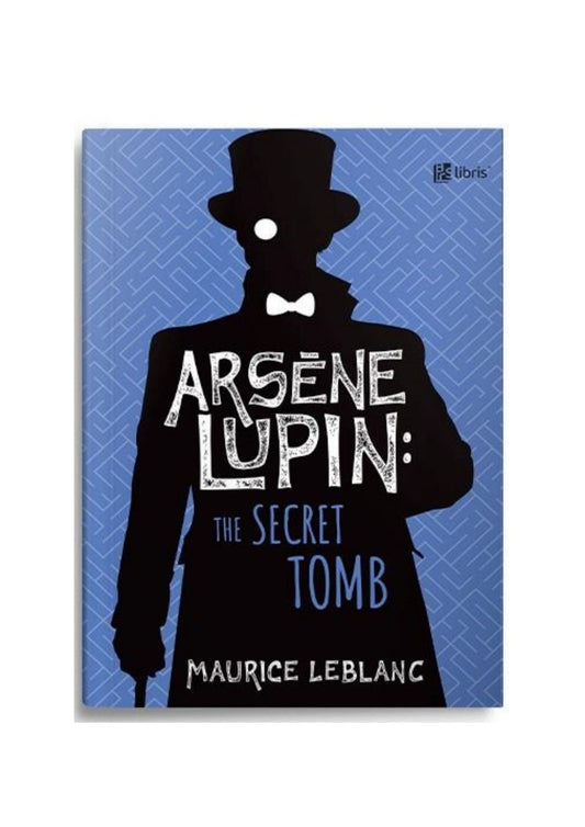 Arsène Lupin: The secret tomb