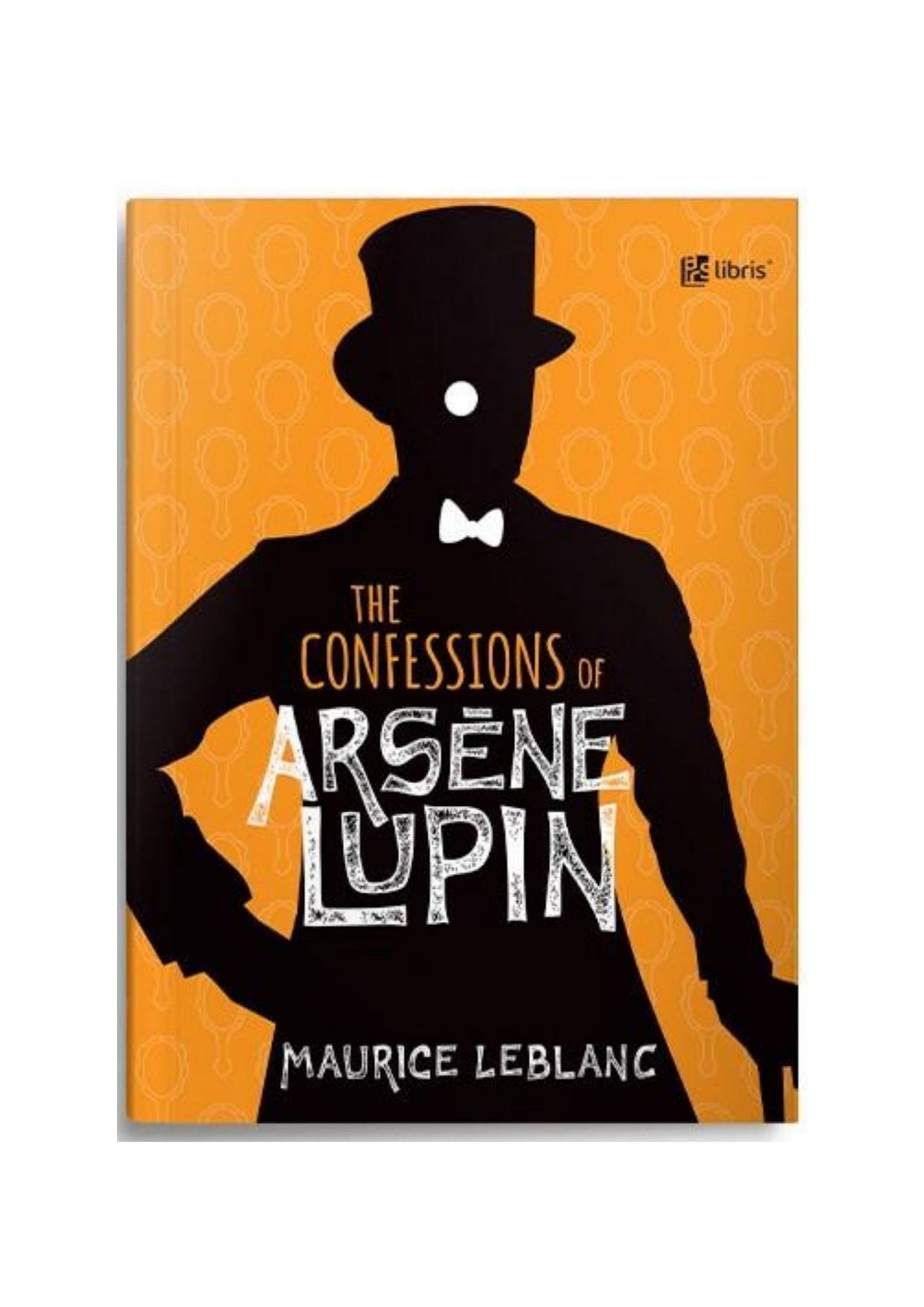 The confessions of Arsène Lupin