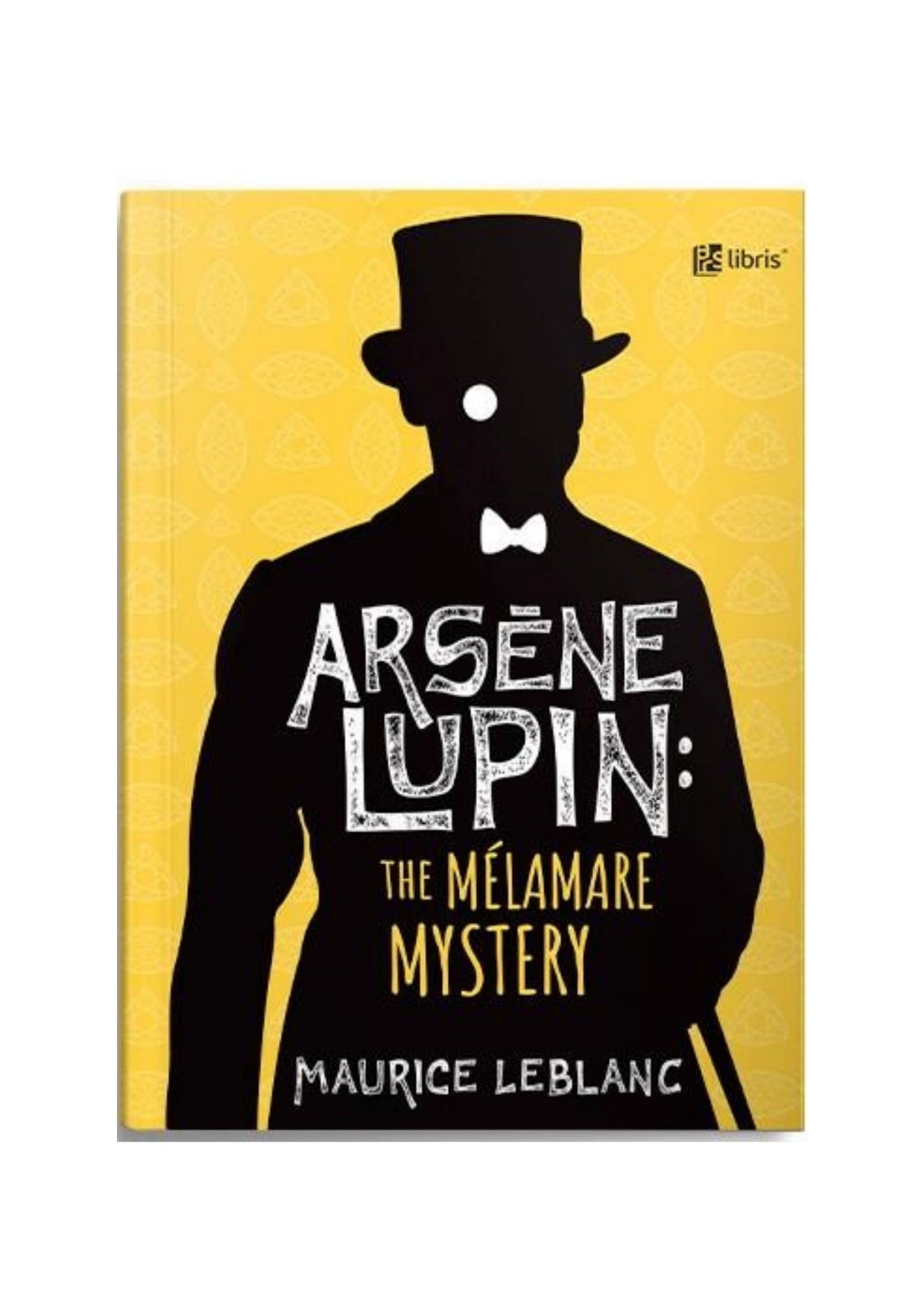 Arsène Lupin: The Mélamare mystery