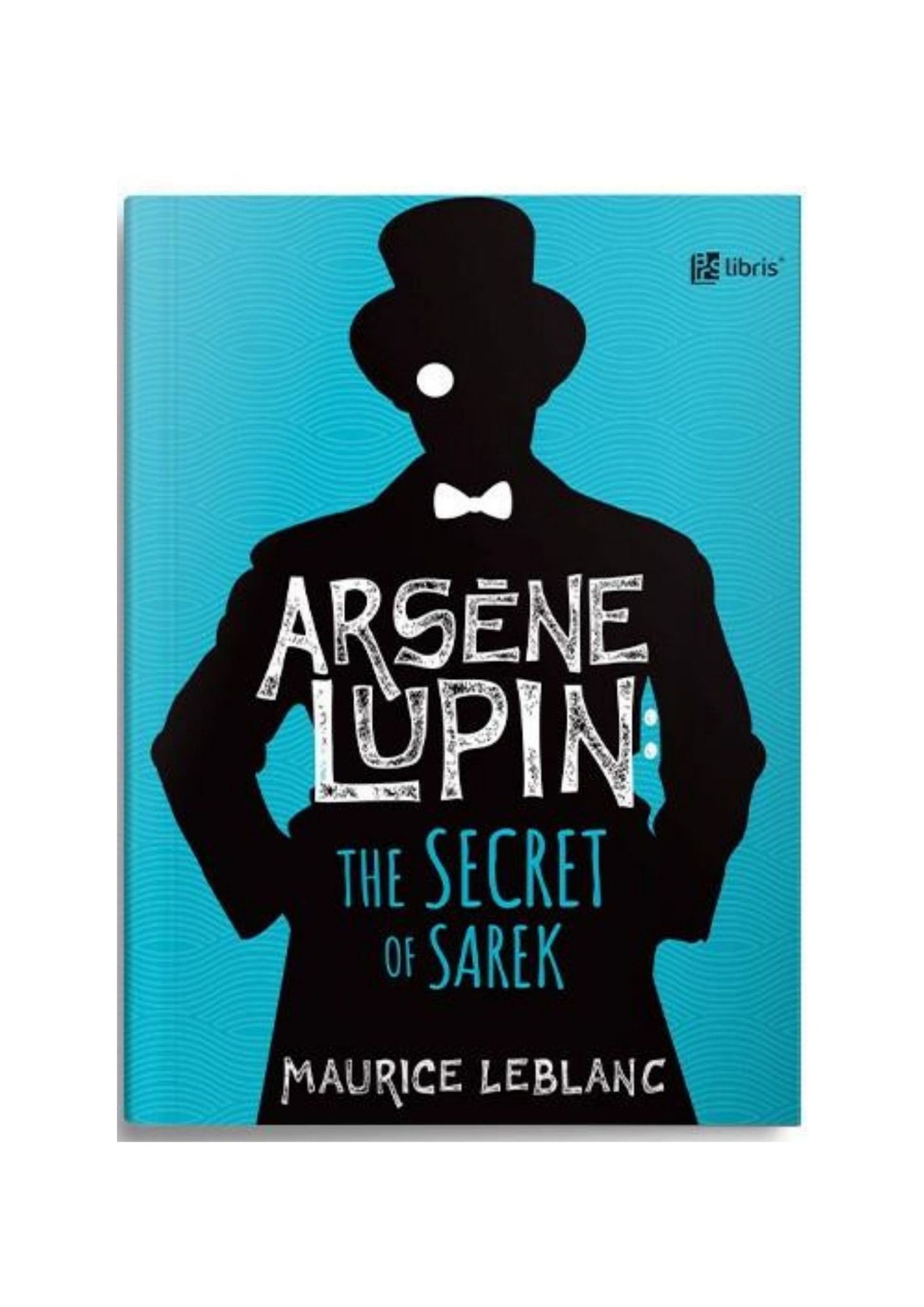 Arsène Lupin: The secret of Sarek