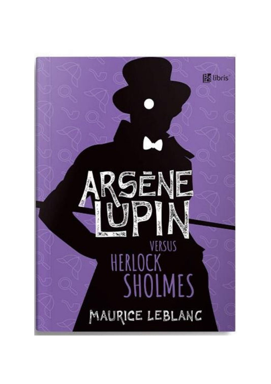 Arsène Lupin versus Herlock Sholmes